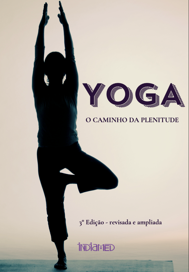 Yoga: o Caminho da Plenitude - 3 Edição - (140 paginas)