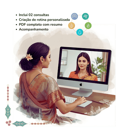 Consulta Ayurveda OnLine - dosha + rotina personalizada