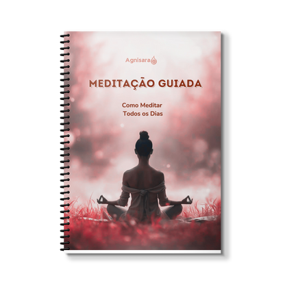 Meditação Guiada - como meditar todos os dias